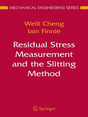 cover image of Residual Stress Measurement and the Slitting Method